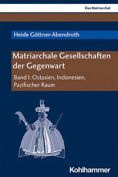 Materiarchale Gesellschaften der Gegenwart